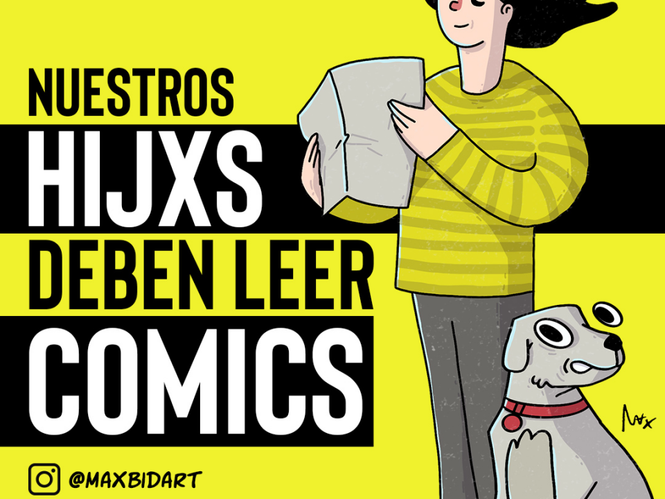 nuestros hijxs deben leer comics